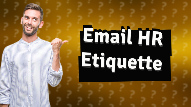 Email HR Etiquette