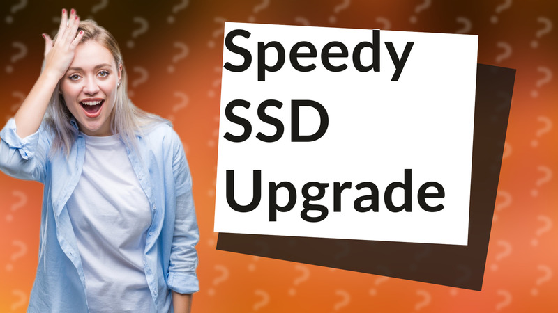 Speedy SSD Upgrade