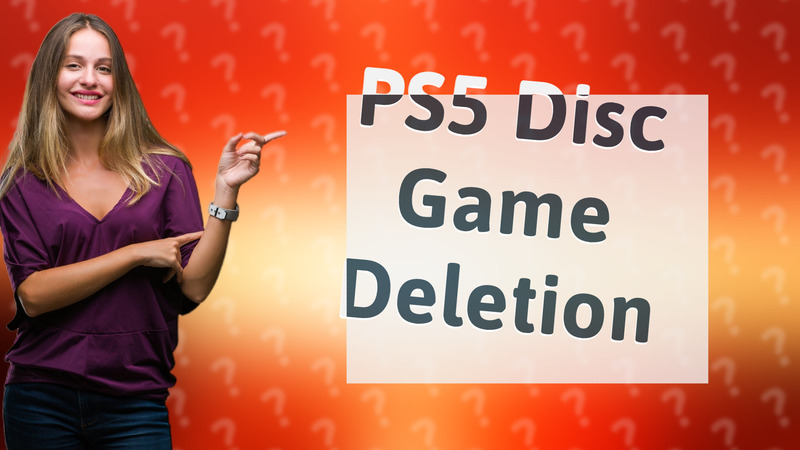 PS5 Disc Game Deletion