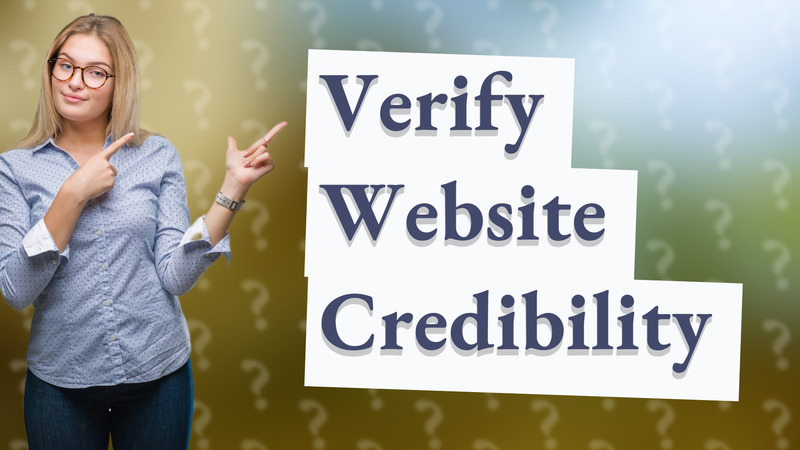 Verify Website Credibility