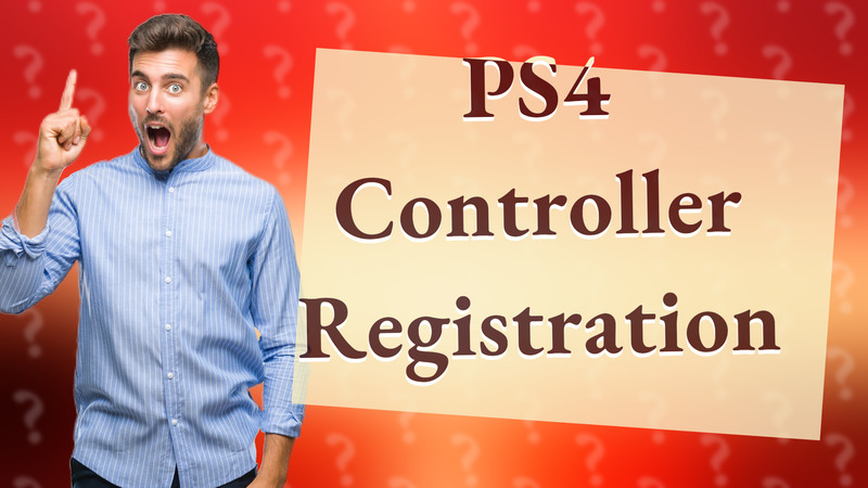PS4 Controller Registration