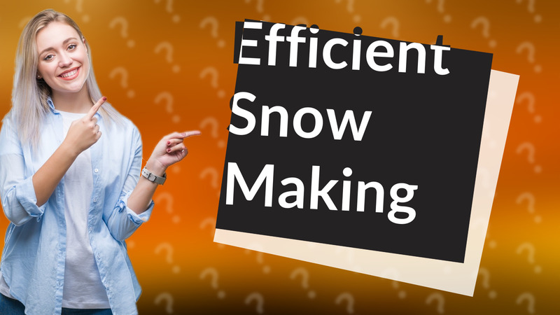 Efficient Snow Making