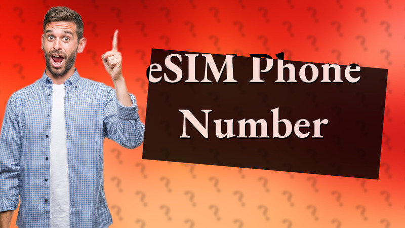 eSIM Phone Number