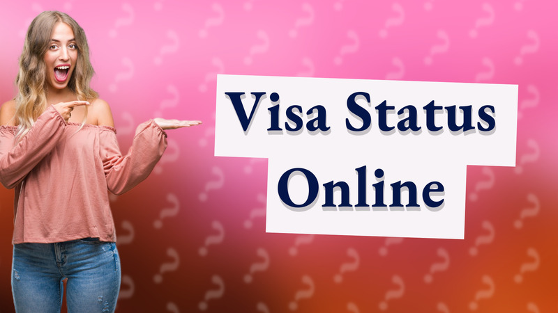 Visa Status Online