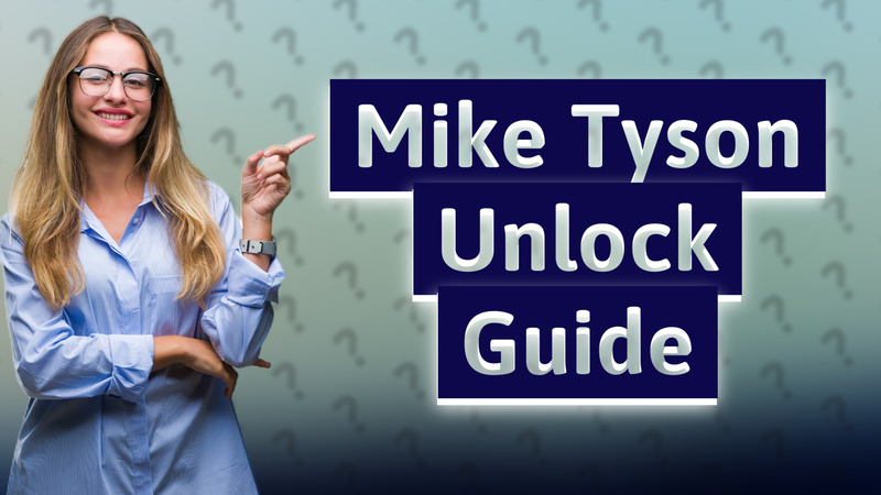 Mike Tyson Unlock Guide