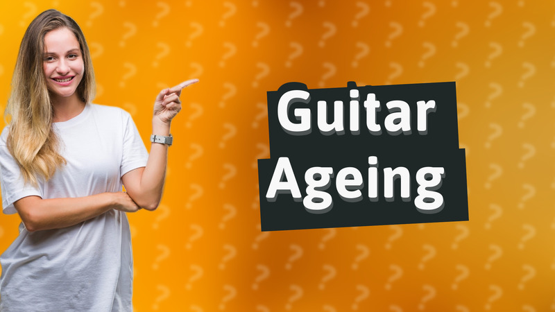 Guitar Ageing