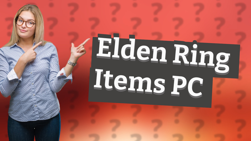 Elden Ring Items PC