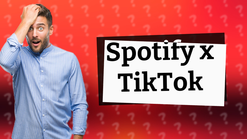 Spotify x TikTok