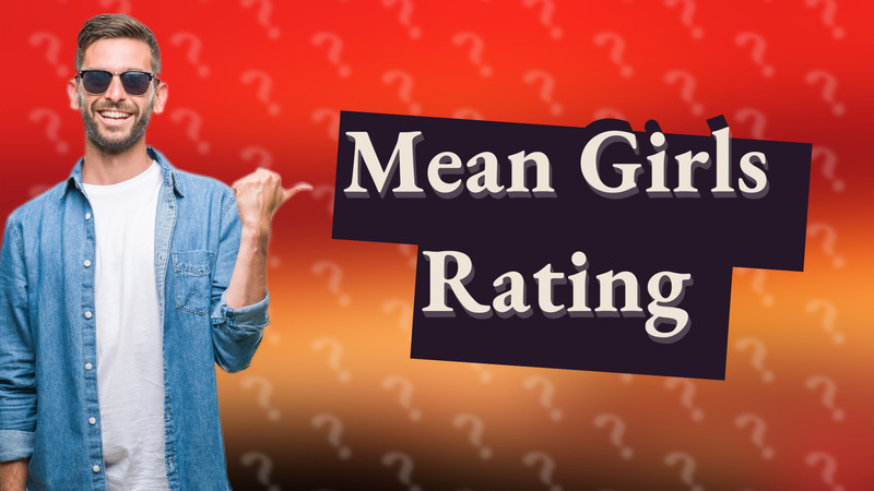 Mean Girls Rating