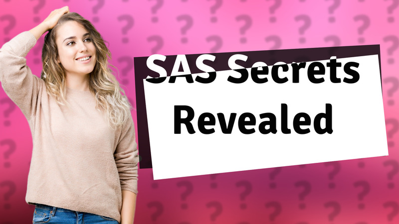 SAS Secrets Revealed
