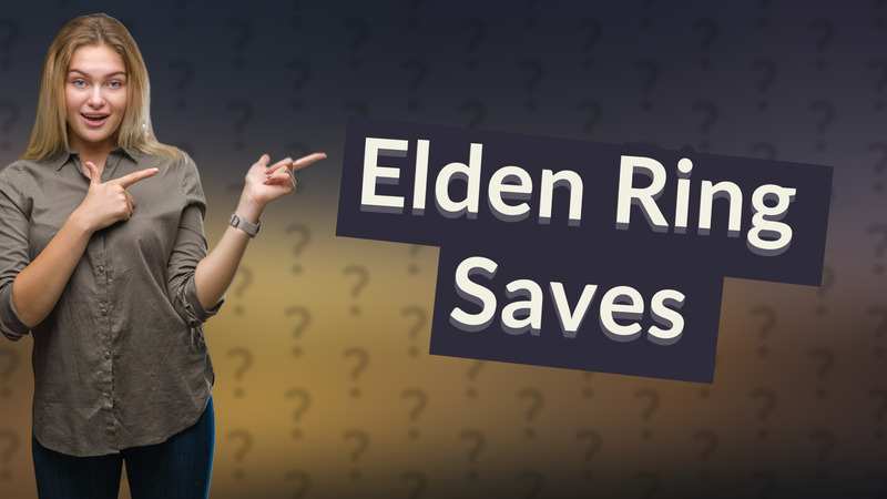 Elden Ring Saves