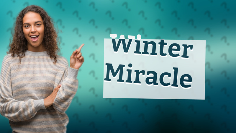 Winter Miracle