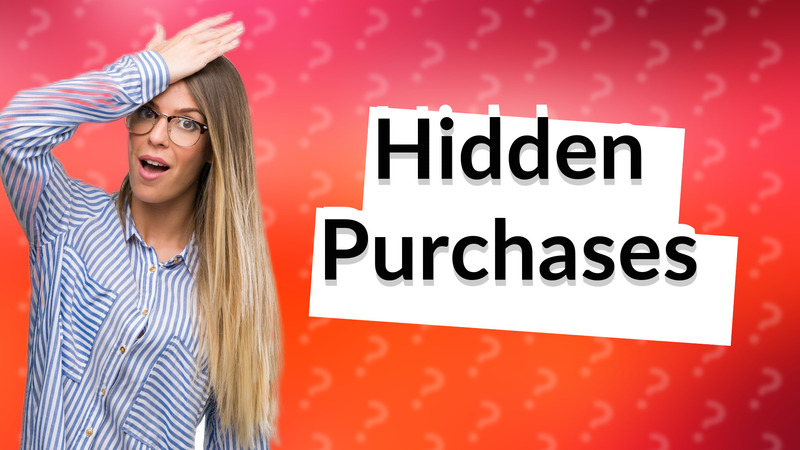 Hidden Purchases