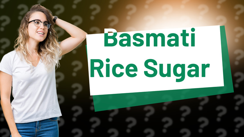 Basmati Rice Sugar