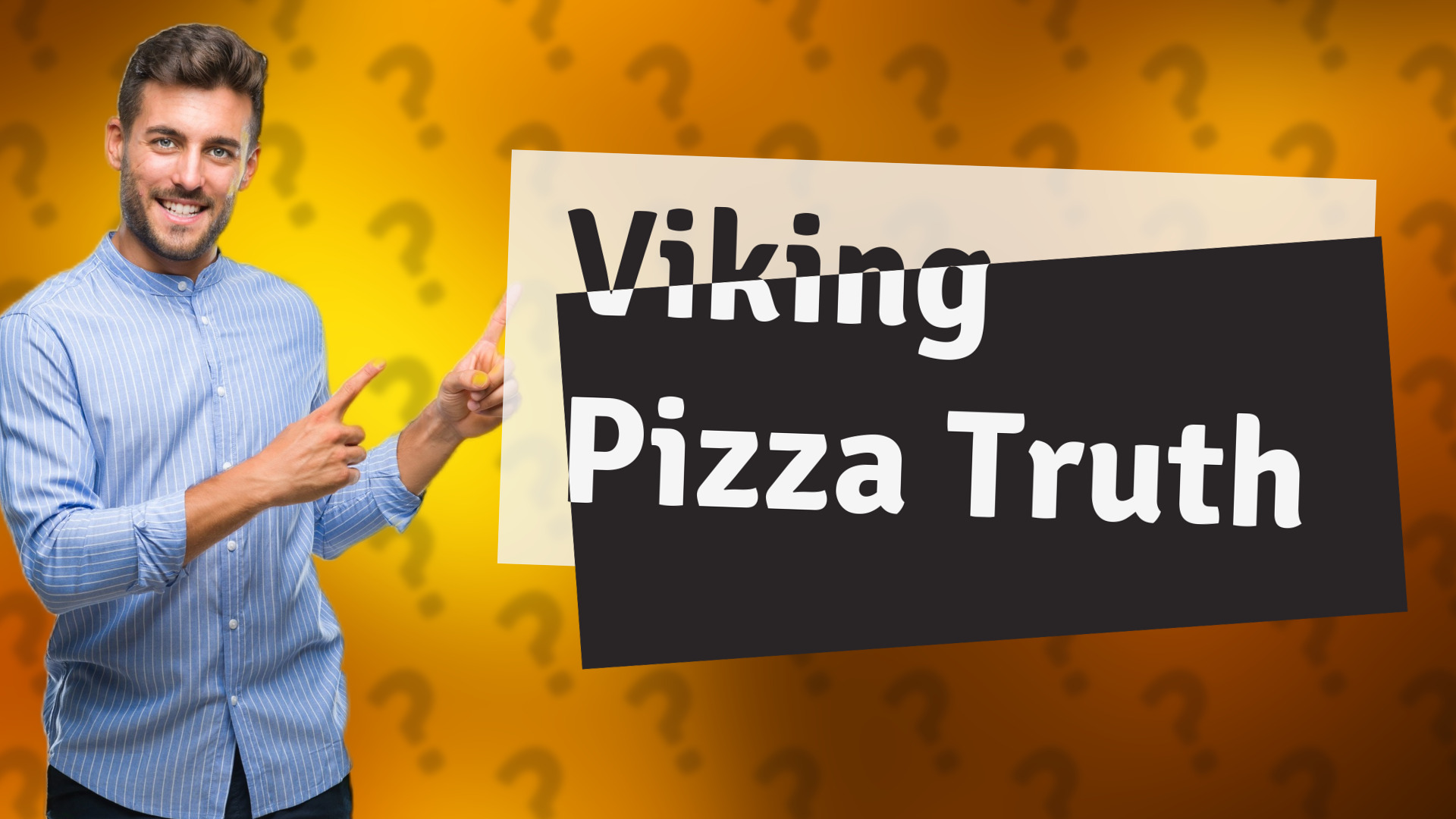 Viking Pizza Truth
