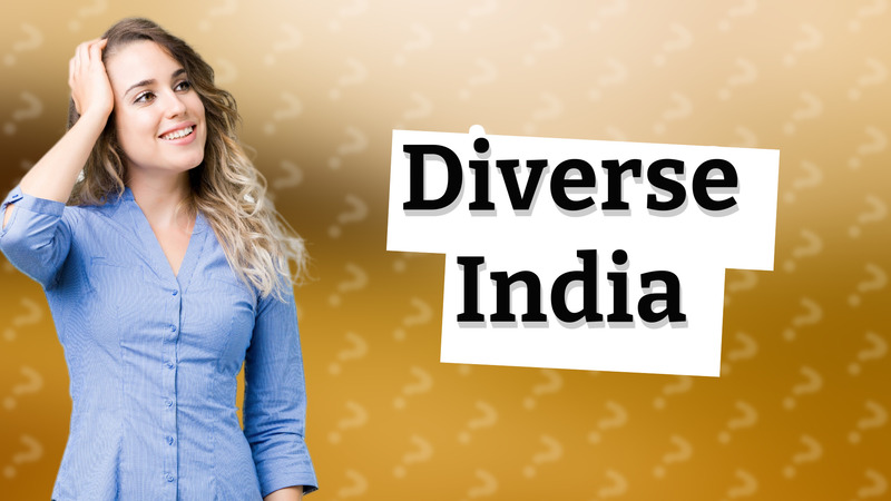 Diverse India