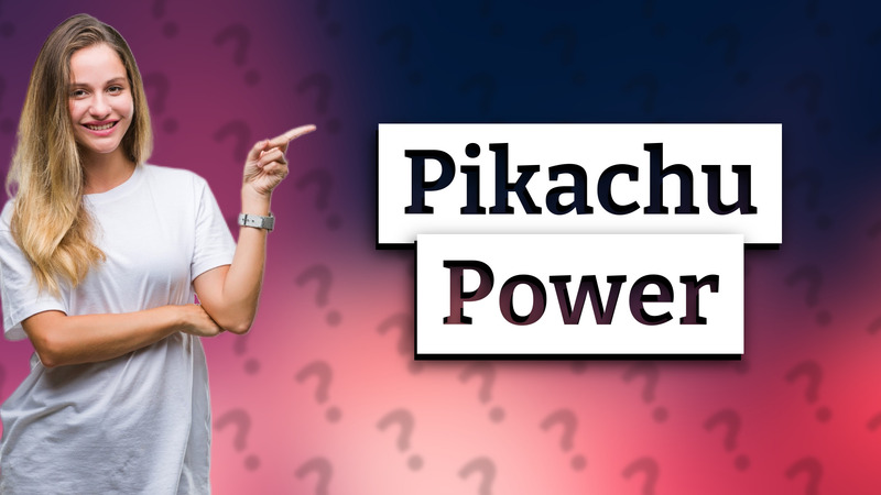 Pikachu Power