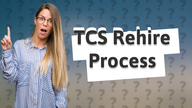 TCS Rehire Process