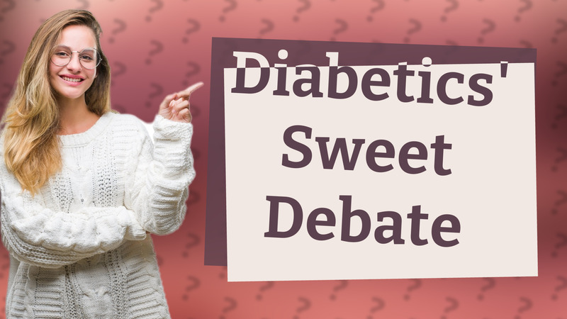 Diabetics' Sweet Debate