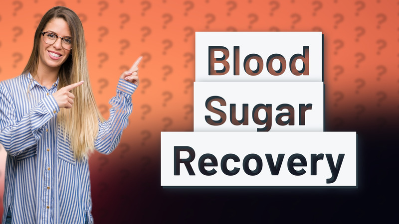 Blood Sugar Recovery