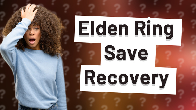 Elden Ring Save Recovery