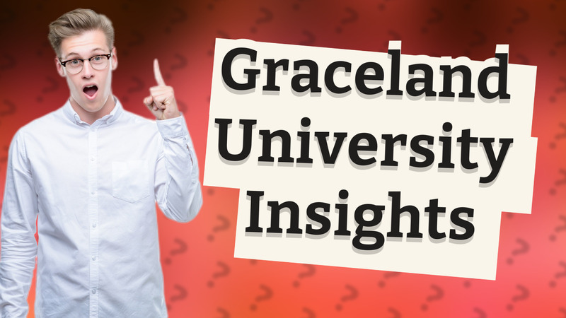 Graceland University Insights