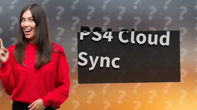 PS4 Cloud Sync