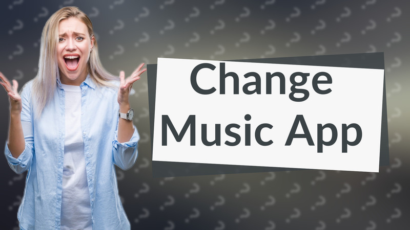 Change Music App
