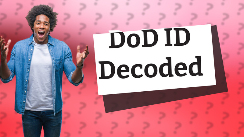 DoD ID Decoded
