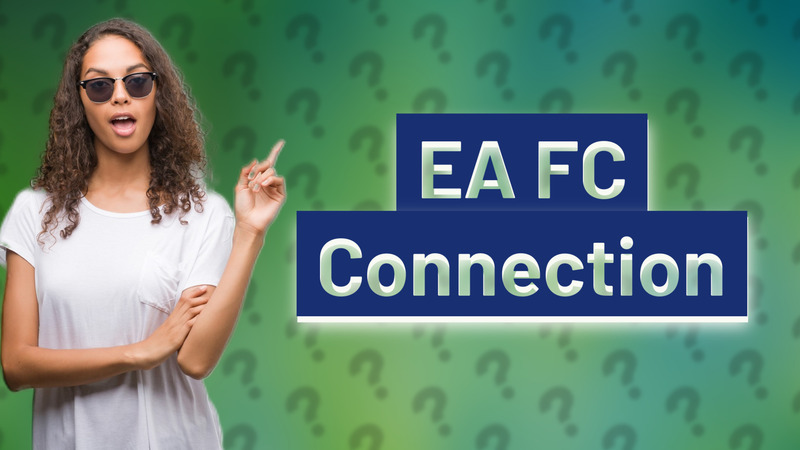 EA FC Connection