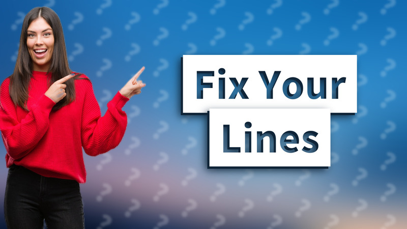 Fix Your Lines