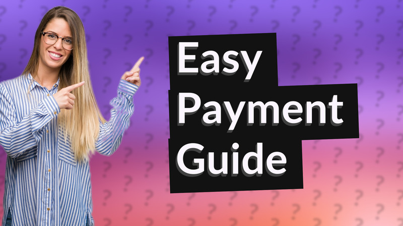 Easy Payment Guide