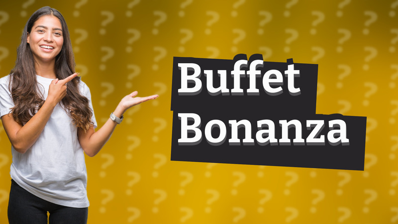 Buffet Bonanza