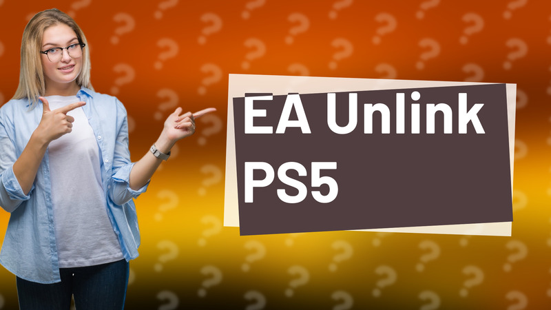EA Unlink PS5