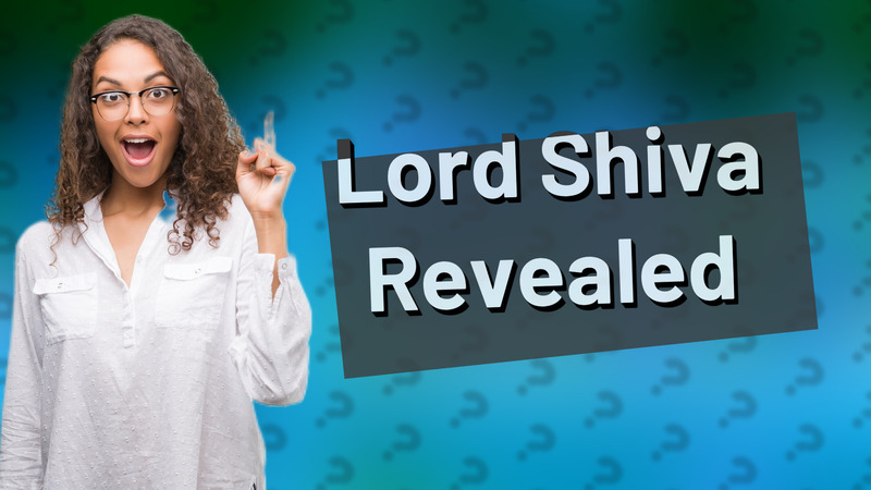 Lord Shiva Revealed