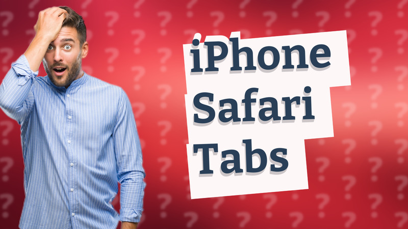 iPhone Safari Tabs