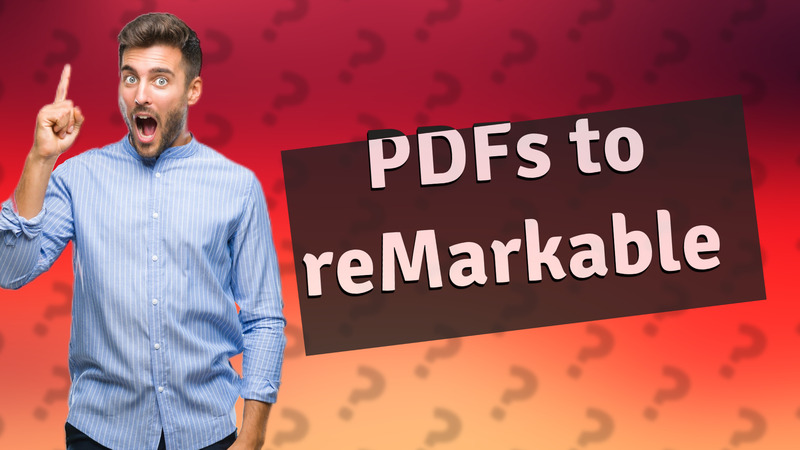 PDFs to reMarkable