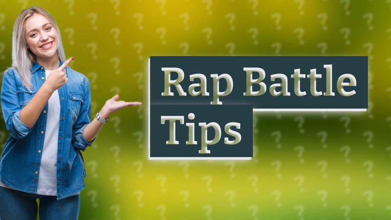 Rap Battle Tips