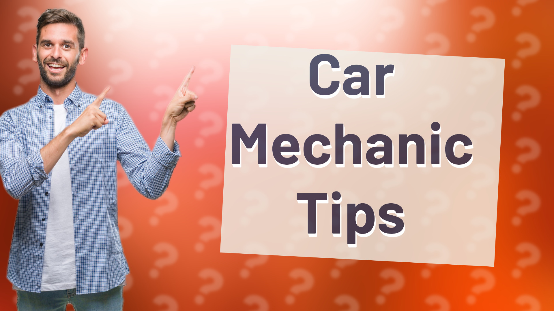 Car Mechanic Tips