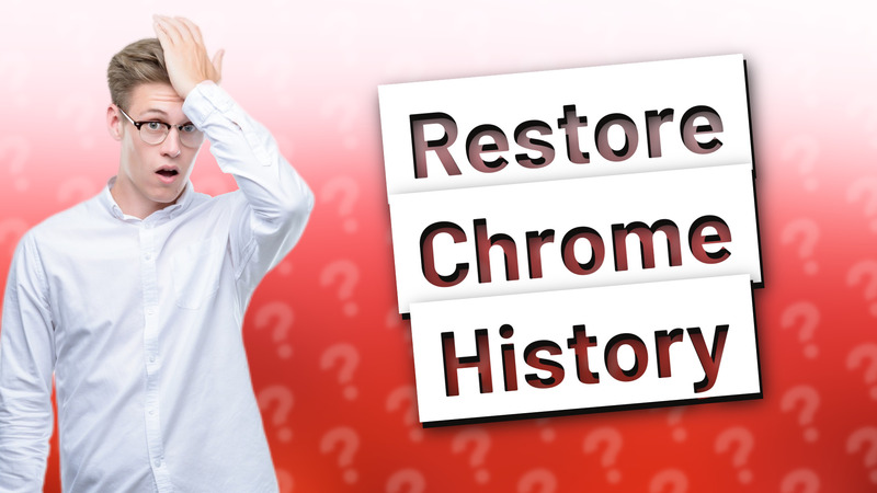Restore Chrome History