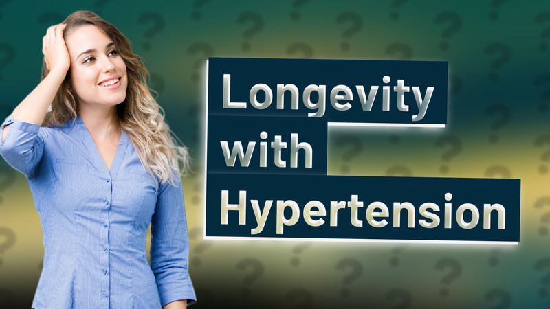 Longevity with Hypertension