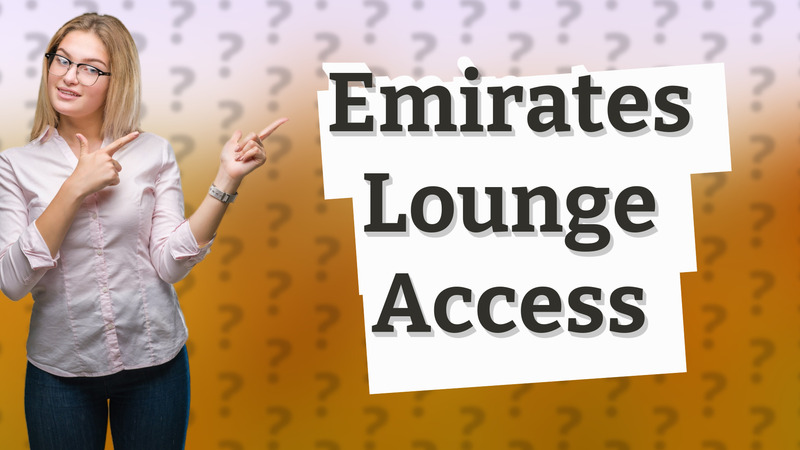 Emirates Lounge Access