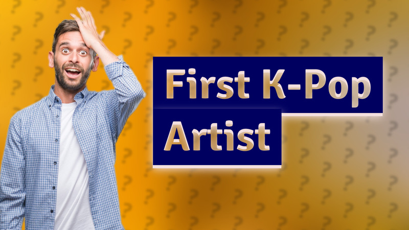 First K-Pop Artist