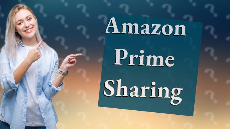 Amazon Prime Sharing