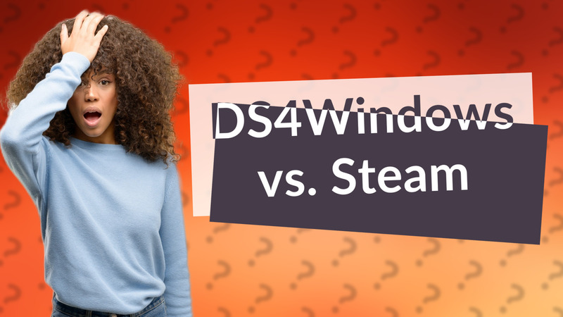 DS4Windows vs. Steam