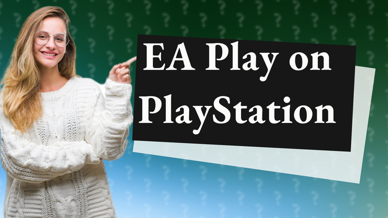 EA Play on PlayStation