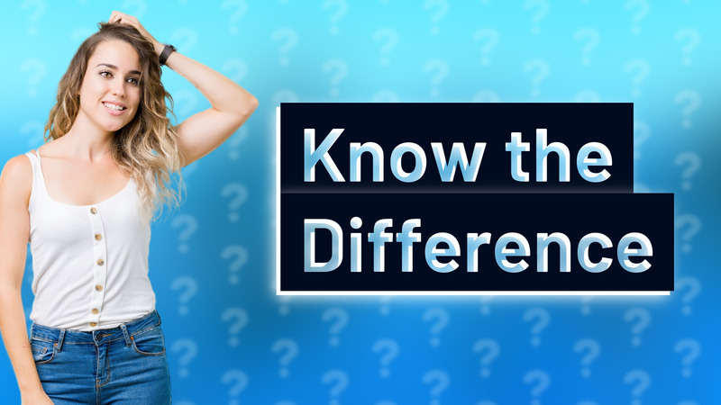 Know the Difference