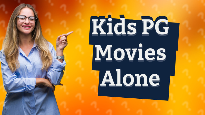 Kids PG Movies Alone