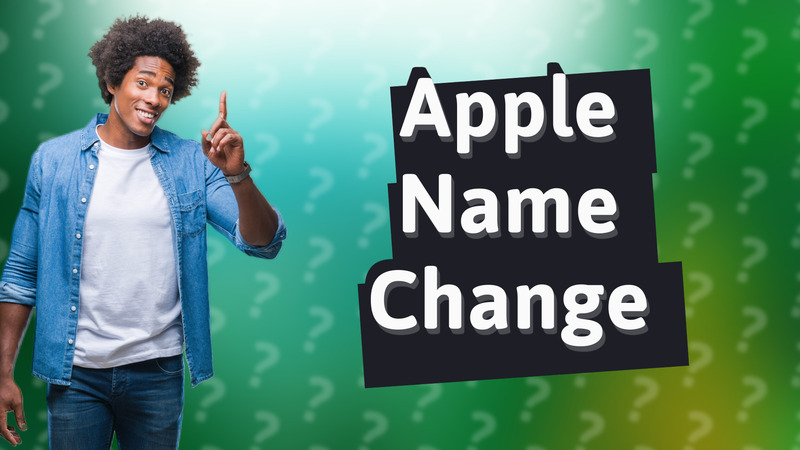 Apple Name Change