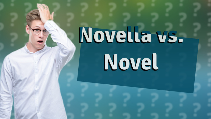 Novella vs. Novel